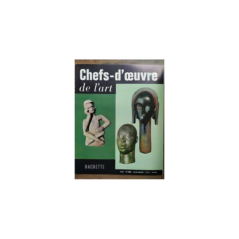 chefs d'œuvre de l'Art Nº86 hachette 1965