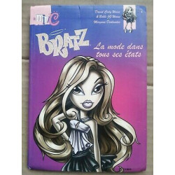 David Cody Weiss Bratz La mode dans tous ses états