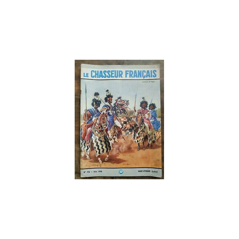 Le Chasseur Français Nº 736 Juin 1958