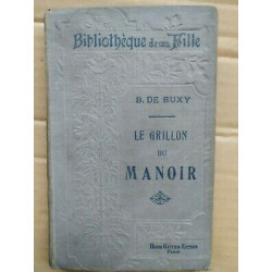 b de Buxy Le Grillon du Manoir Henri
