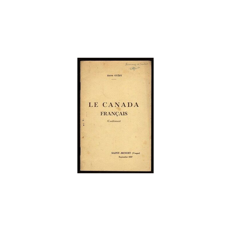 LE CANADA FRANCAIS Conférence saint benoit Vosges Dédicacé