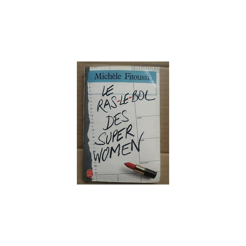 Le ras Le bol des Superwomen