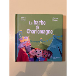 et Carine hinder La barbe de charlemagne