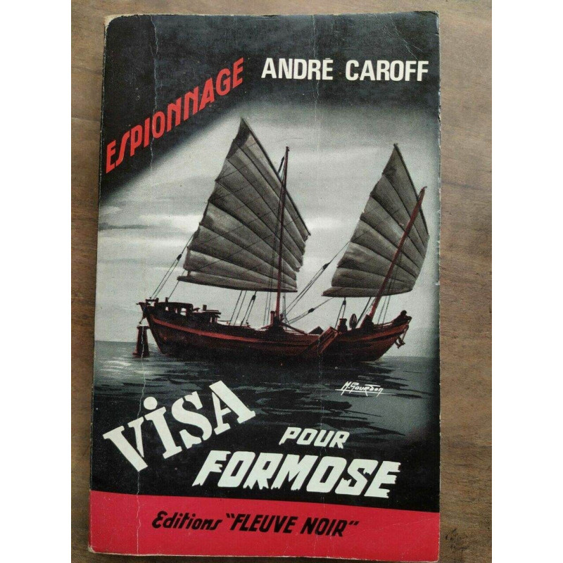 Visa pour Formose Fleuve Noir Espionnage nº529 1966