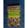 Jacques Colin PAROLES DE PELOTON 63 professionnels à coeur ouvert