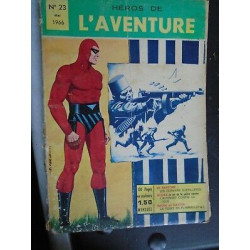 Les héros de l'aventure n 23 Editions des remparts mai 1966