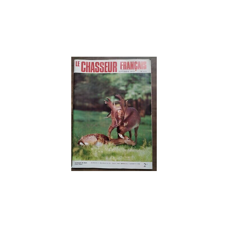 Le Chasseur Français Nº 919 Septembre 1973