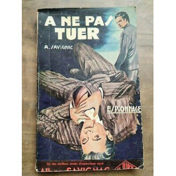 A Savignac A ne pas Tuer coll Le Jury n19 Les