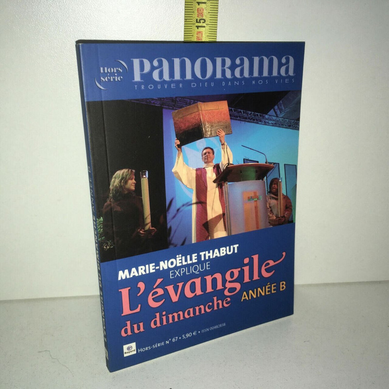 marie noëlle Thabut explique L'EVANGILE DU DIMANCHE année B PANORAMA