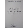 LA MAISON DANS LA DUNE 4000ex