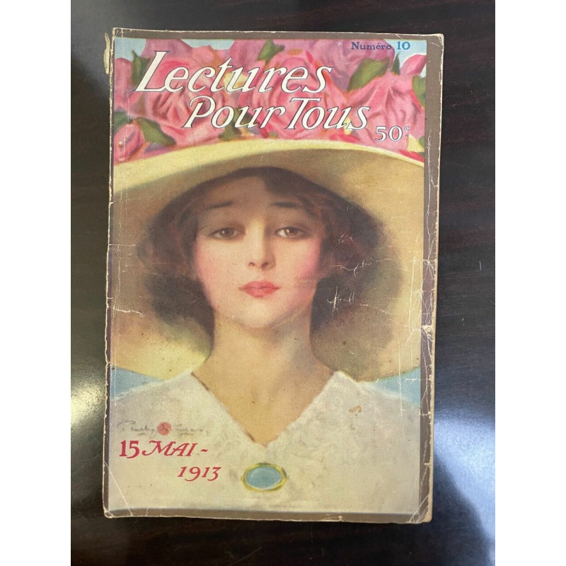 Lectures Pour Tous n 10 15 Mai 1913