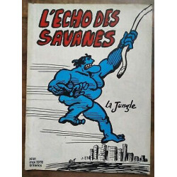 L'echo des Savanes n 41 La Jungle Mai 1978