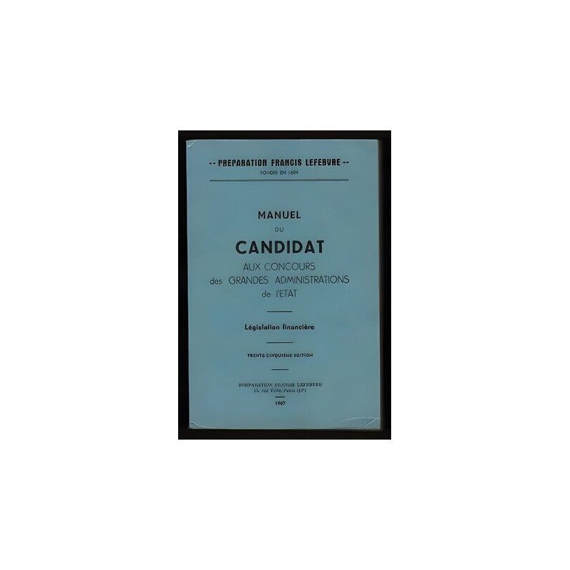 Manuel du Candidat Concours GRANDES ADMINISTRATIONS