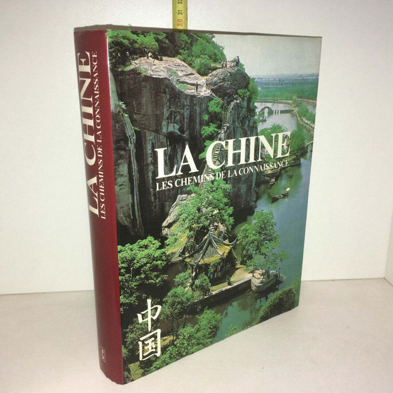Buchanan Fitzgerald Ronan LA CHINE LES CHEMINS DE LA CONNAISSANCE