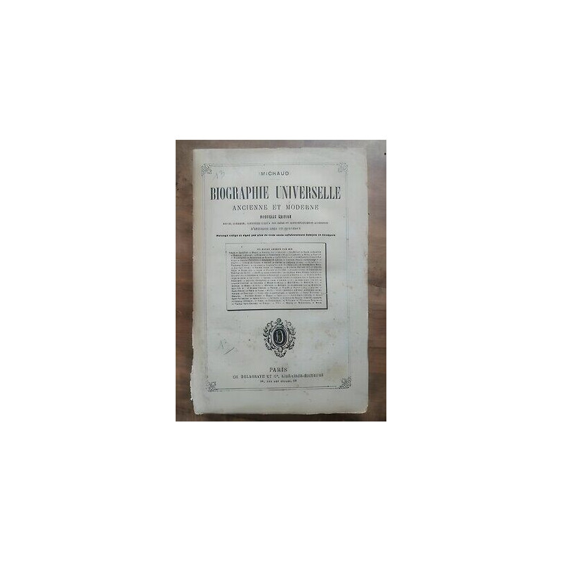 Biographie Universelle - Ancienne et moderne Tome Treizième et Cie