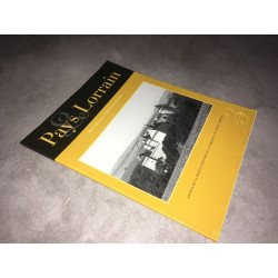 Revue LE PAYS LORRAIN Juillet 1998 3 JOURNAL SOCIETE HISTOIRE DE...