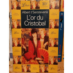 Albert t'Serstevens - L'or du Cristobal Libro