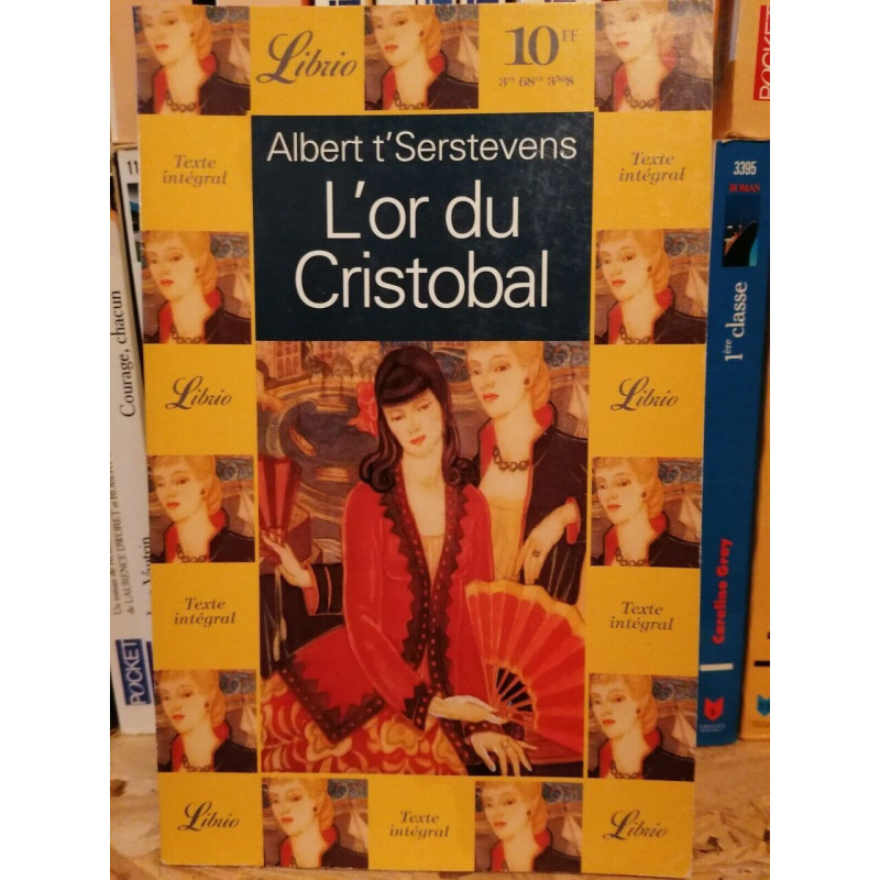 Albert t'Serstevens - L'or du Cristobal Libro