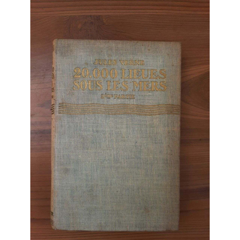 20 000 Lieues sous les mers Deuxième Partie hachette
