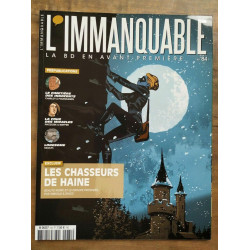 L'immanquable Nº 84 Les chasseurs de haine 2018