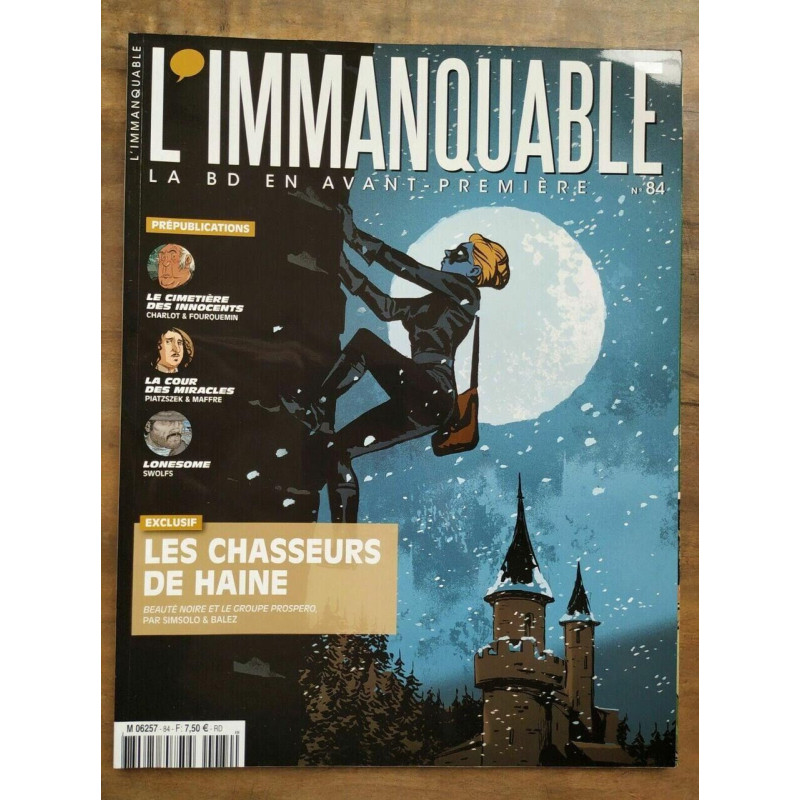 L'immanquable Nº 84 Les chasseurs de haine 2018