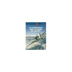 Le FOCKE WULF sur Le Front de l'Ouest