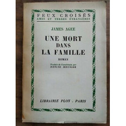 James Agee Une mort dans la famille