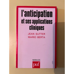 et L'anticipation et ses applications cliniques
