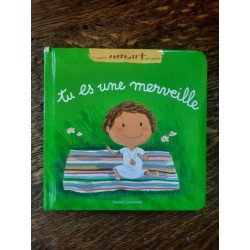 Le chemin des petits Tu es une merveille