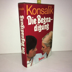 DIE BEGNADIGUNG roman texte en allemand