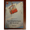 Le téléphérique de la peur - Castor Poche