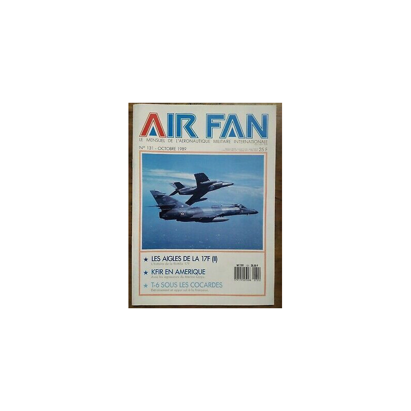 Air Fan Le Mensuel de L'aeronautique Militaire Nº 131 Octobre 1989