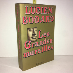 LES GRANDES MURAILLES éd grasset BEL ETAT