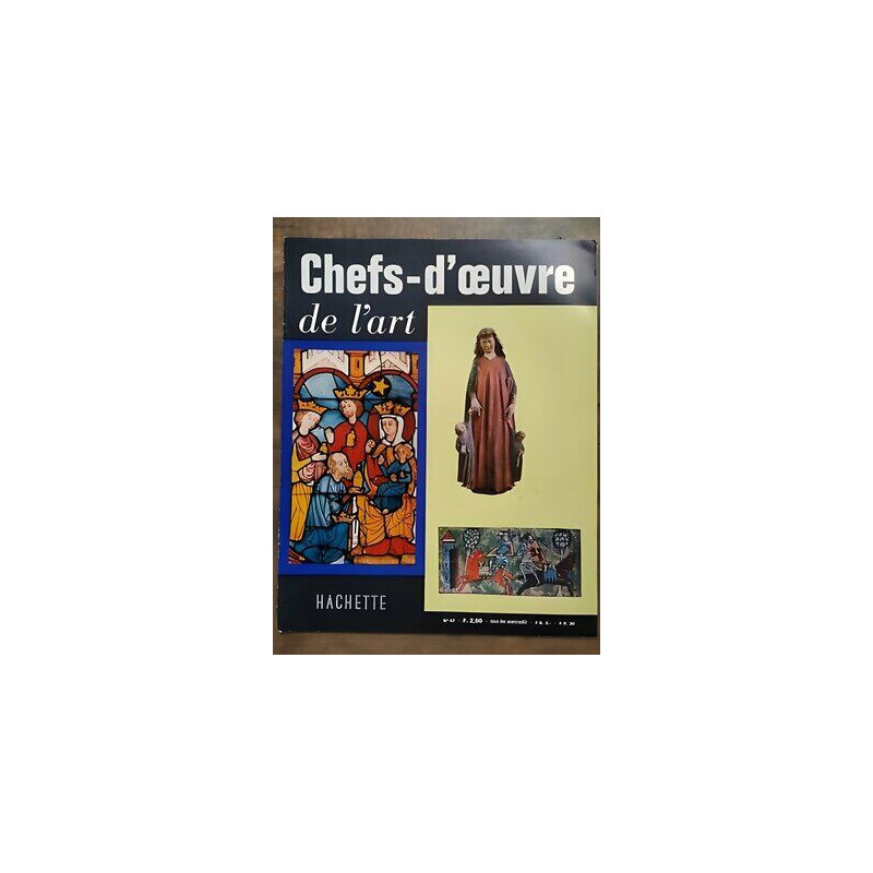 chefs d'œuvre de l'Art Nº 47 hachette 1963