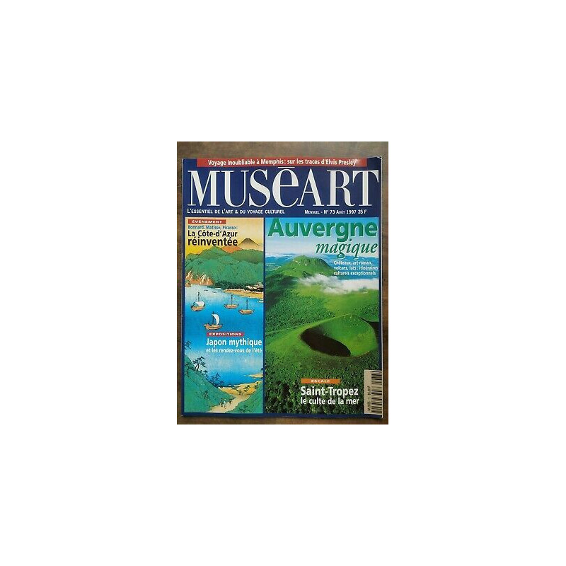 Muséart n73 Août 1997 Auvergne Magique