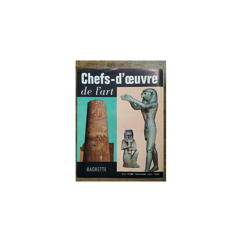 chefs d'œuvre de l'Art Nº 12 hachette 1963