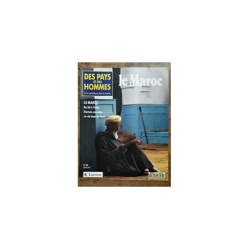 Des Pays et Des Hommes n 106 Le Maroc 1992