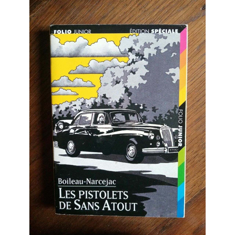 Les pistolets de Sans Atout