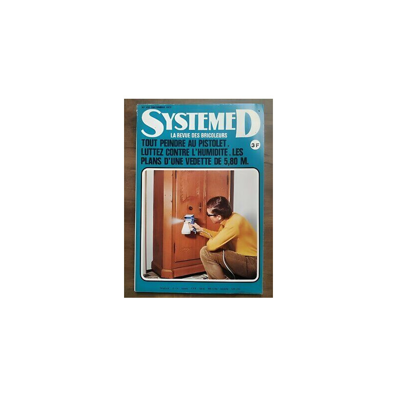 Système D La Revue des Bricoleurs Nº 332 Septembre 1973