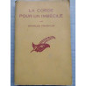La corde pour un imbécile Le masque