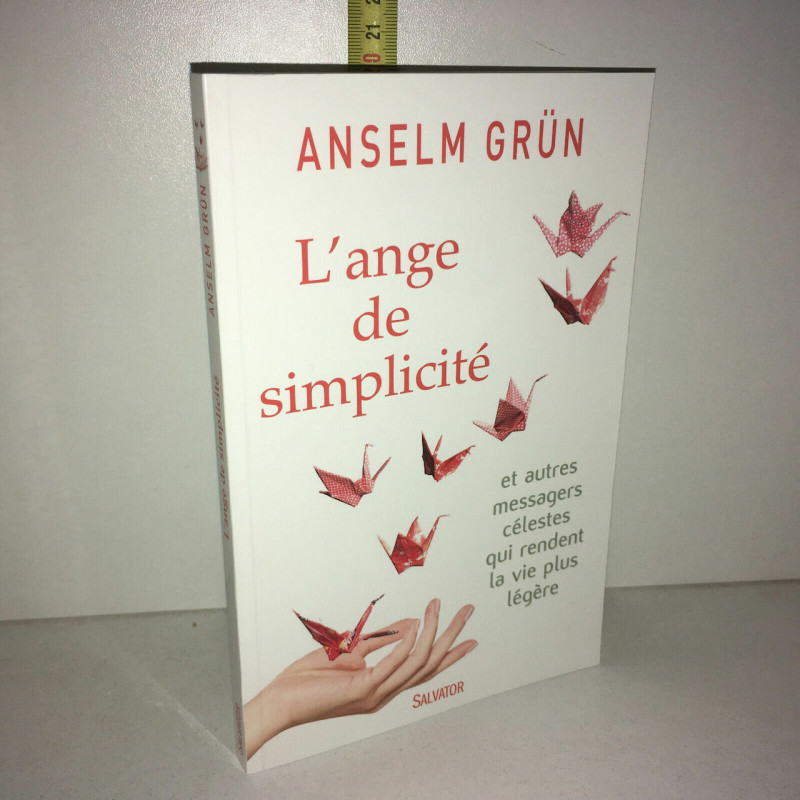 L'ANGE DE SIMPLICITE et autres messagers célestes
