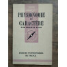 Que sais je Physionomie et caractère Presses u de france
