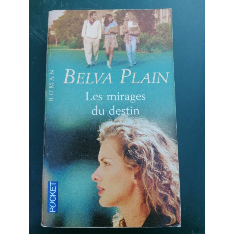 Les mirages du destin