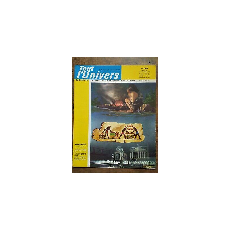 Tout l'Univers Nº 113 hachette 11 au 18 Décembre 1965