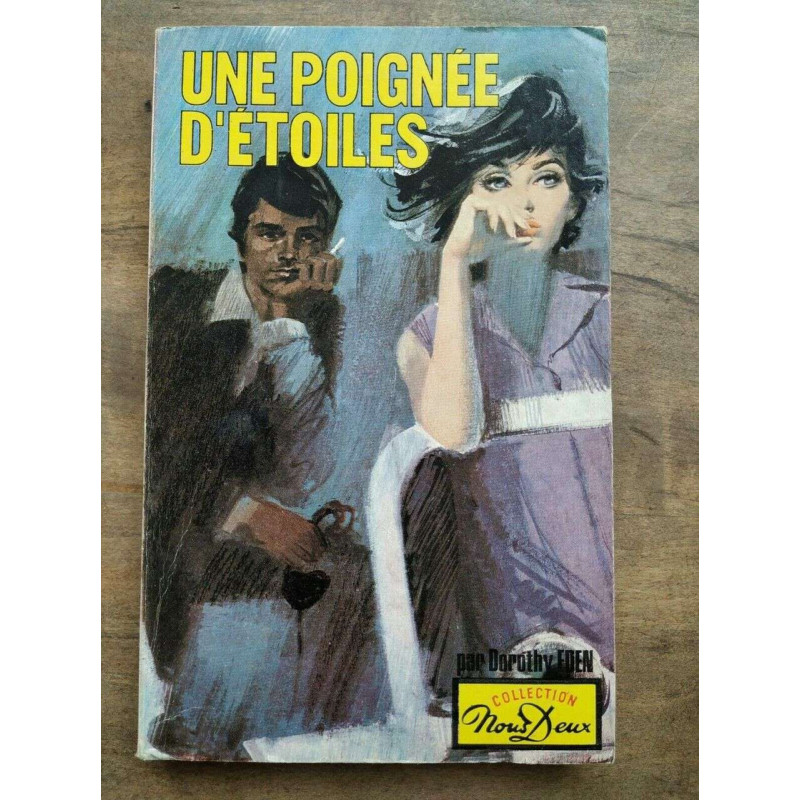Dorothy Eden Une poignée d'étoiles Collection Nous deux
