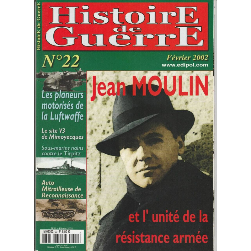 Histoire de Guerre n 22 Février 2002 et l'unité de la résistance