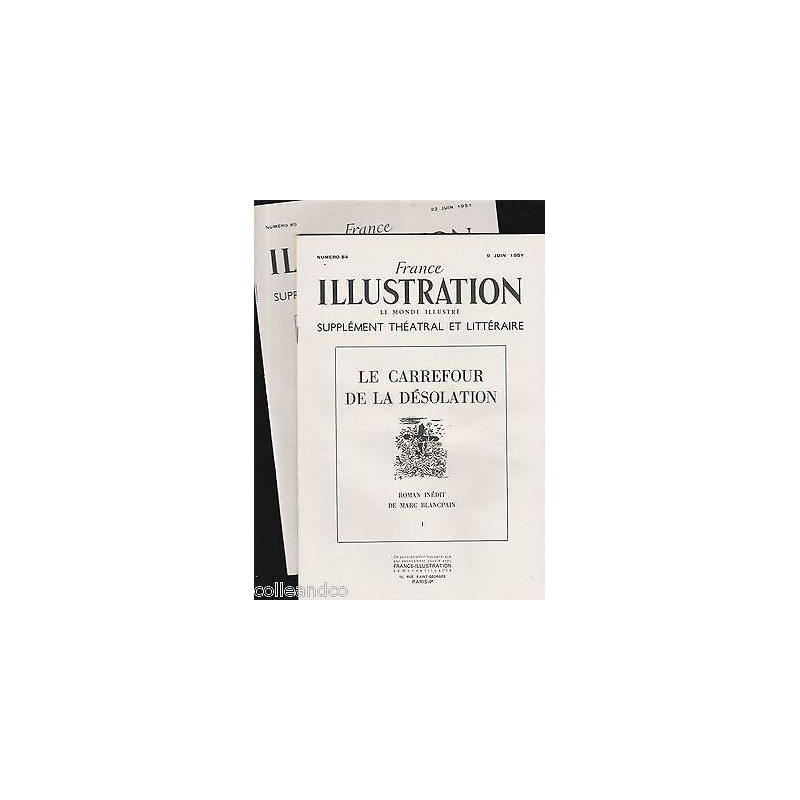 FRANCE ILLUSTRATION supplément théatral n 84-85 Le Carrefour De La...