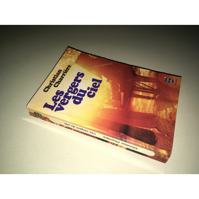 Christian Charrière LES VERGERS DU CIEL