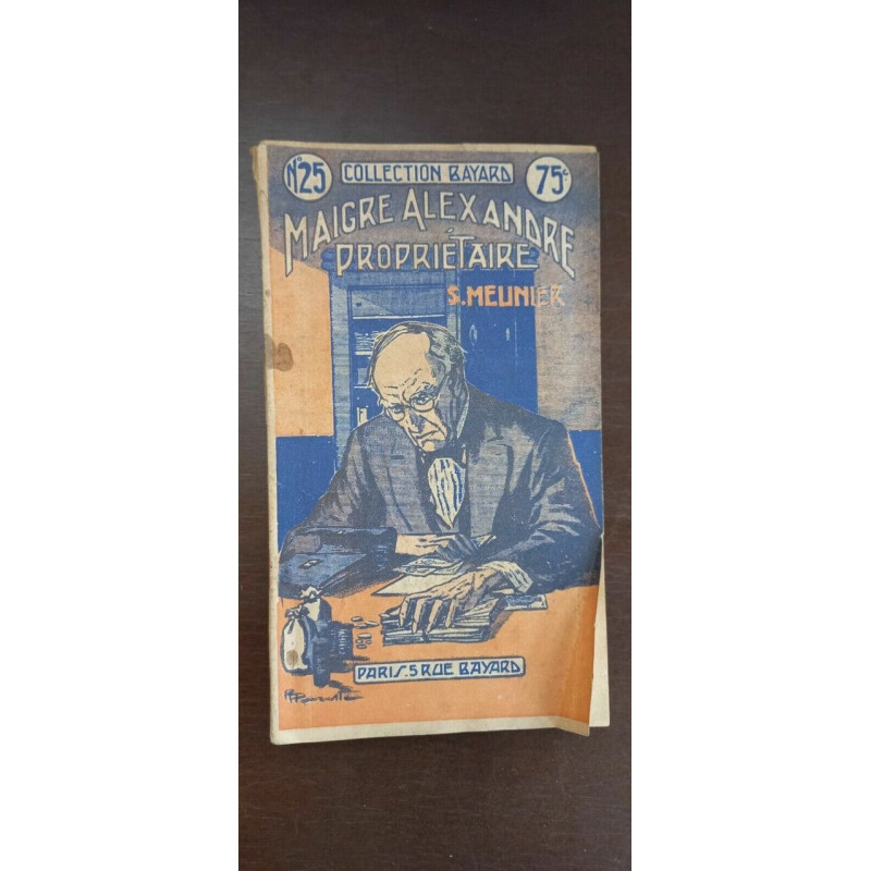 Collection n25 - Maigre Alexandre propriétaire s Meunier