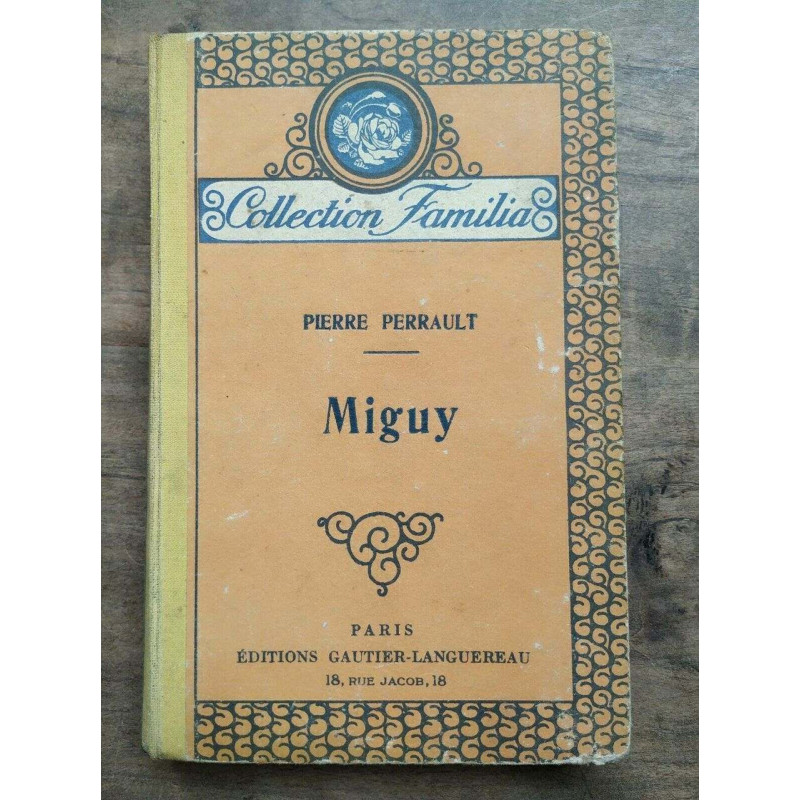 Pierre Perrault Miguy éditions